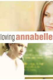 Annabelle’yı Sevmek
